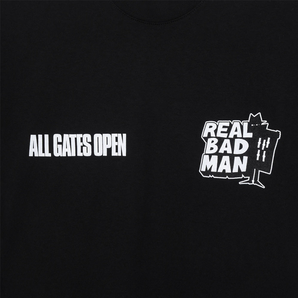 REAL BAD MAN REAL BAD MAN ALL GATES OPEN TEE // BLACK