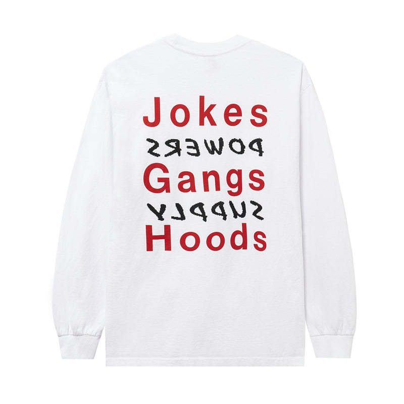 POWERS SUPPLY PS0920 JOKES GANGS HOODS LS TEE WHITE